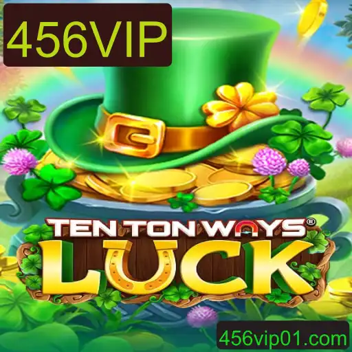 Descubra o Universo de TenTonWaysLuck com 456VIP